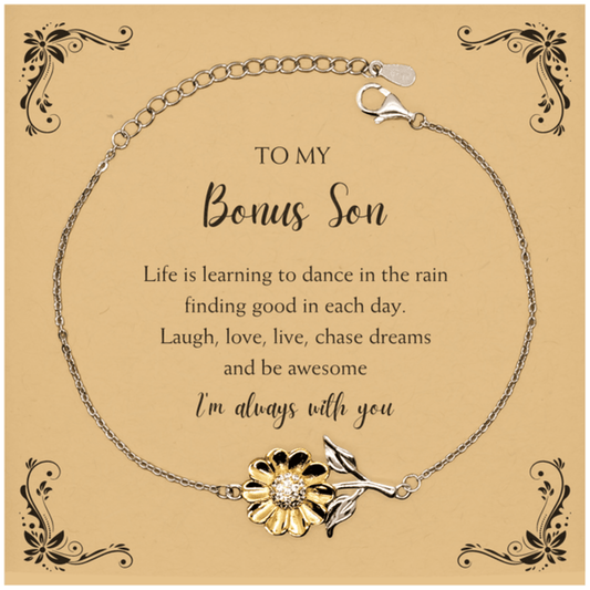 Bonus Son Christmas Perfect Gifts, Bonus Son Sunflower Bracelet, Motivational Bonus Son Message Card Gifts, Birthday Gifts For Bonus Son, To My Bonus Son Life is learning to dance in the rain, finding good in each day. I'm always with you - Mallard Moon Gift Shop
