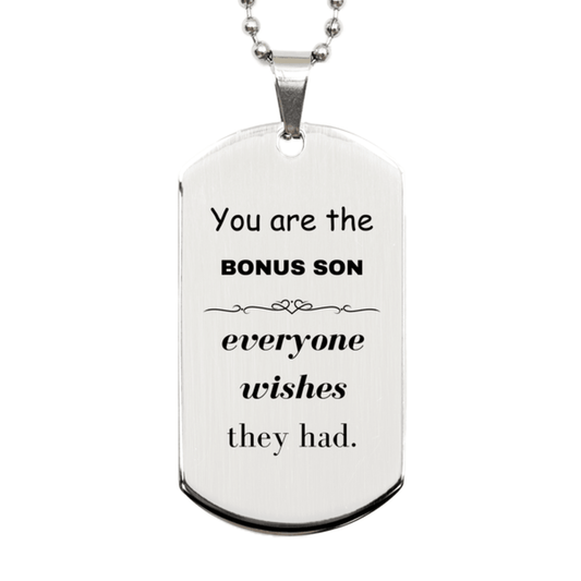 Bonus Son Silver Dog Tag, Everyone wishes they had, Inspirational Dog Tag Necklace For Bonus Son, Bonus Son Gifts, Birthday Christmas Unique Gifts For Bonus Son - Mallard Moon Gift Shop