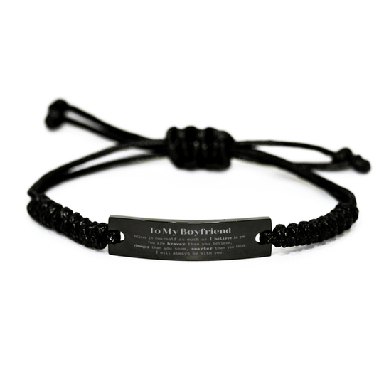 Boyfriend Black Rope Bracelet Gifts, To My Boyfriend You are braver than you believe, stronger than you seem, Inspirational Gifts For Boyfriend Engraved, Birthday, Christmas Gifts For Boyfriend Men Women - Mallard Moon Gift Shop