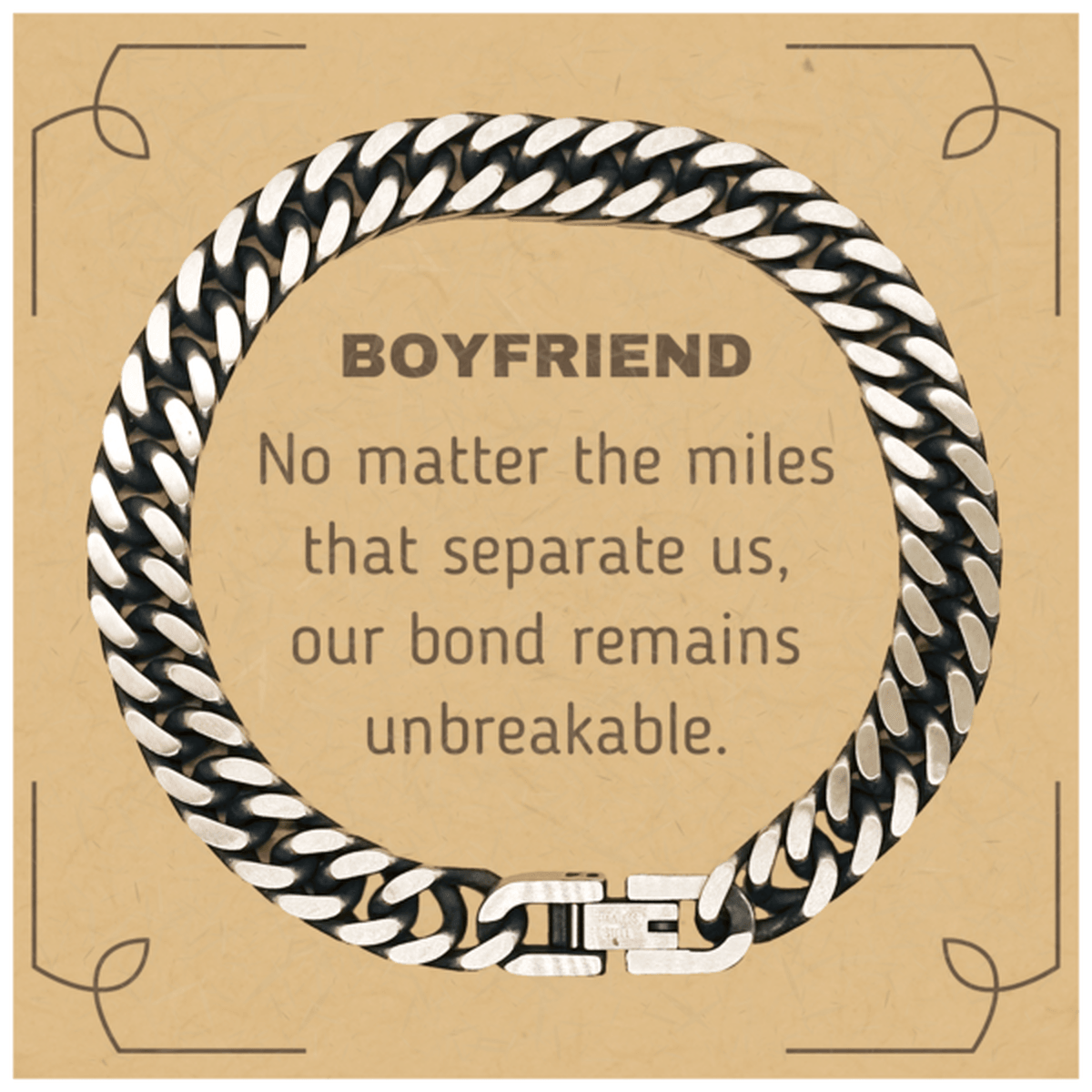 Boyfriend Long Distance Relationship Gifts, No matter the miles that separate us, Cute Love Cuban Link Chain Bracelet For Boyfriend, Birthday Christmas Unique Gifts For Boyfriend - Mallard Moon Gift Shop