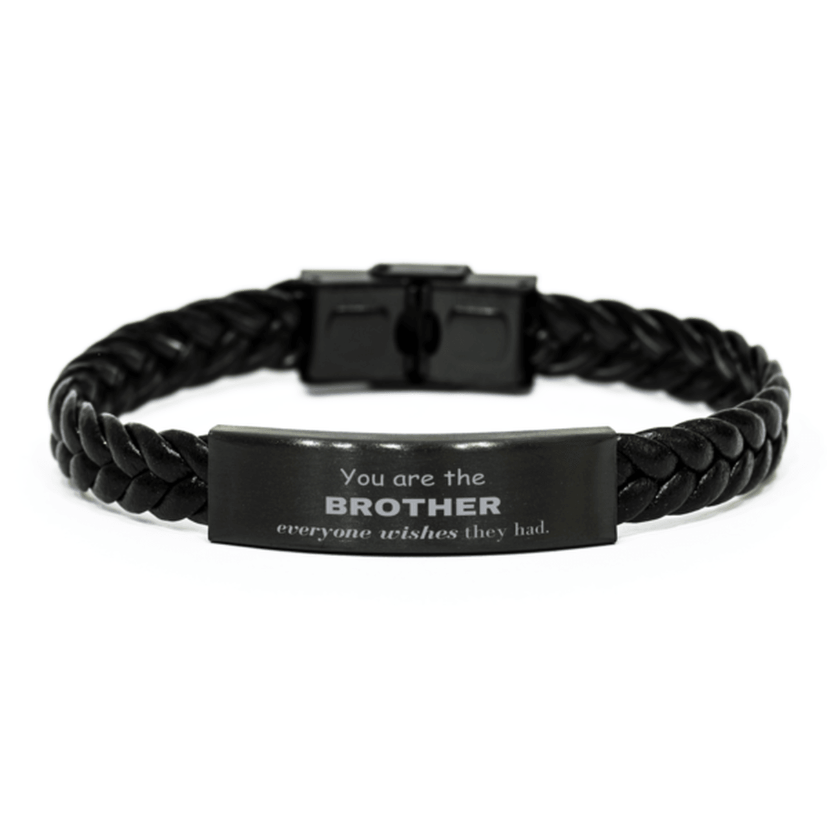 Brother Braided Leather Bracelet, Everyone wishes they had, Inspirational Bracelet For Brother, Brother Gifts, Birthday Christmas Unique Gifts For Brother - Mallard Moon Gift Shop