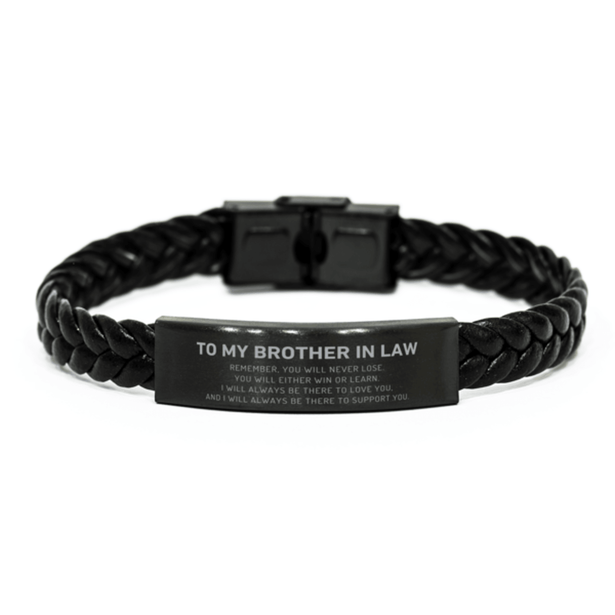 Brother In Law Gifts, Remember, you will never lose. You will either WIN or LEARN, Keepsake Braided Leather Engraved, Bracelet Birthday Christmas Gifts Ideas - Mallard Moon Gift Shop