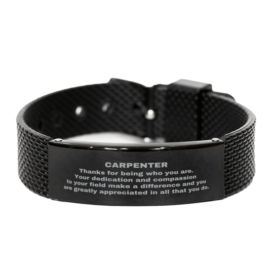 Carpenter Black Shark Mesh Stainless Steel Engraved Bracelet - Thanks for being who you are - Birthday Christmas Jewelry Gifts Coworkers Colleague Boss - Mallard Moon Gift Shop