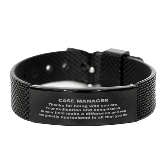 Case Manager Black Shark Mesh Stainless Steel Engraved Bracelet - Thanks for being who you are - Birthday Christmas Jewelry Gifts Coworkers Colleague Boss - Mallard Moon Gift Shop