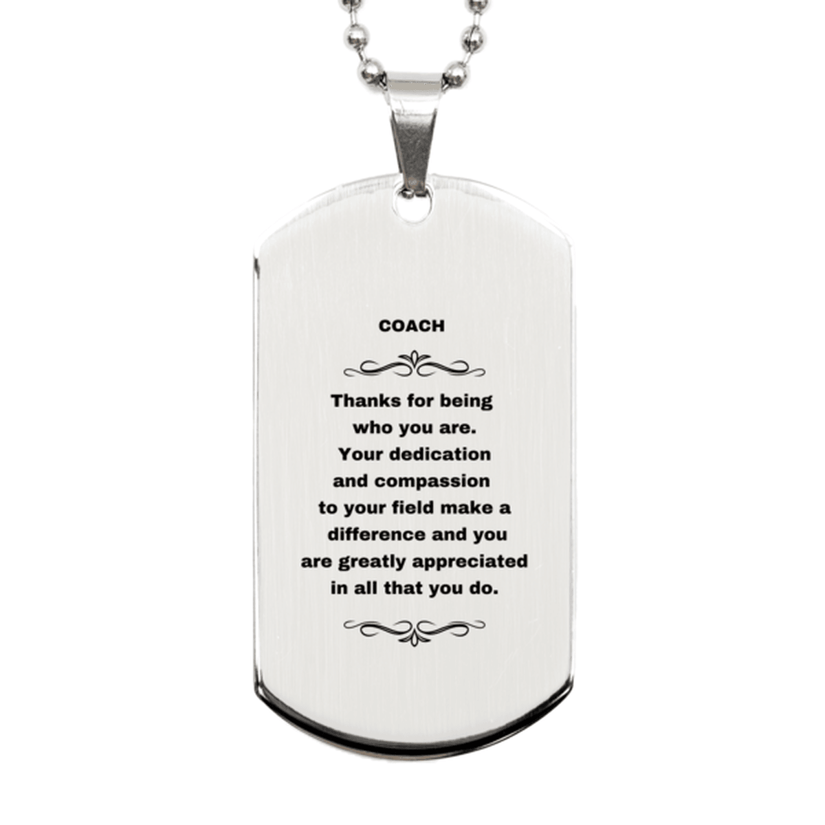 Coach Silver Dog Tag Engraved Necklace - Thanks for being who you are - Birthday Christmas Jewelry Gifts Coworkers Colleague Boss - Mallard Moon Gift Shop