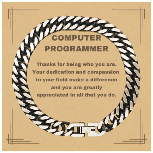 Computer Programmer Cuban Link Chain Bracelet - Thanks for being who you are - Birthday Christmas Jewelry Gifts Coworkers Colleague Boss - Mallard Moon Gift Shop