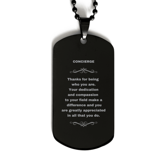 Concierge Black Dog Tag Engraved Necklace - Thanks for being who you are - Birthday Christmas Jewelry Gifts Coworkers Colleague Boss - Mallard Moon Gift Shop