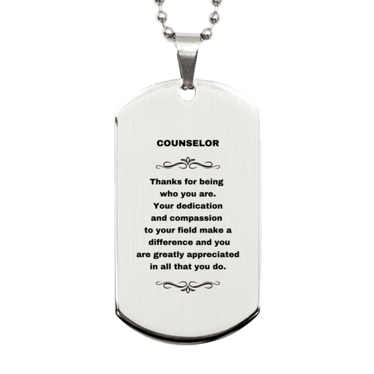 Counselor Silver Dog Tag Necklace Engraved Bracelet - Thanks for being who you are - Birthday Christmas Jewelry Gifts Coworkers Colleague Boss - Mallard Moon Gift Shop