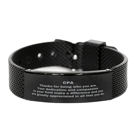CPA Black Shark Mesh Stainless Steel Engraved Bracelet - Thanks for being who you are - Birthday Christmas Jewelry Gifts Coworkers Colleague Boss - Mallard Moon Gift Shop