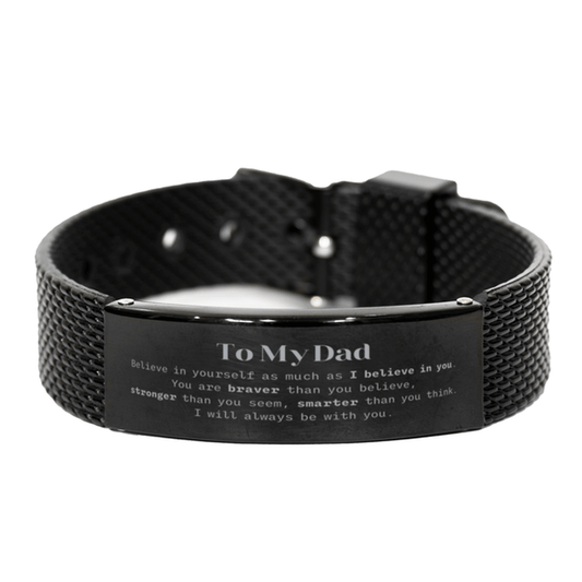 Dad Black Shark Mesh Bracelet Gifts, To My Dad You are braver than you believe, stronger than you seem, Inspirational Gifts For Dad Engraved, Birthday, Christmas Gifts For Dad Men Women - Mallard Moon Gift Shop