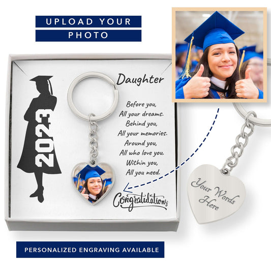 Daughter Graduation Gift - Before You All Your Dreams - Class of 2023 Engraved Heart Keychain - Mallard Moon Gift Shop