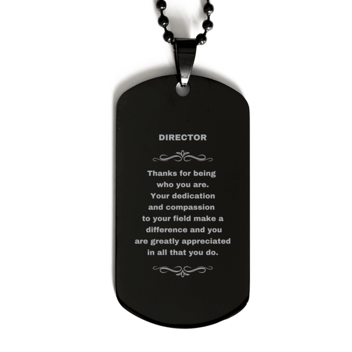 Director Black Dog Tag Necklace Engraved Bracelet - Thanks for being who you are - Birthday Christmas Jewelry Gifts Coworkers Colleague Boss - Mallard Moon Gift Shop