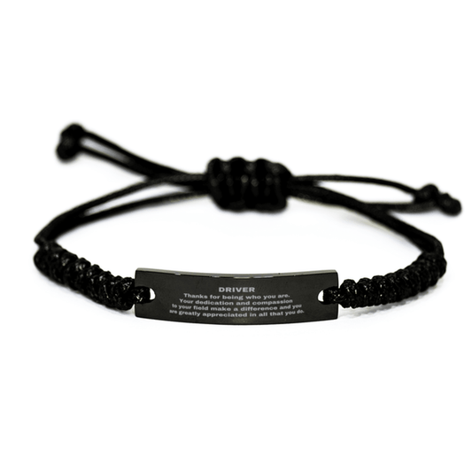 Driver Black Braided Leather Rope Engraved Bracelet - Thanks for being who you are - Birthday Christmas Jewelry Gifts Coworkers Colleague Boss - Mallard Moon Gift Shop