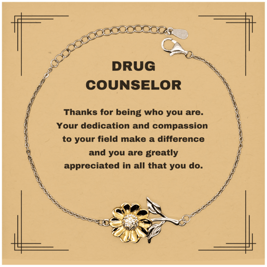 Drug Counselor Sunflower Bracelet - Thanks for being who you are - Birthday Christmas Jewelry Gifts Coworkers Colleague Boss - Mallard Moon Gift Shop