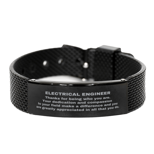 Electrical Engineer Black Shark Mesh Stainless Steel Engraved Bracelet - Thanks for being who you are - Birthday Christmas Jewelry Gifts Coworkers Colleague Boss - Mallard Moon Gift Shop
