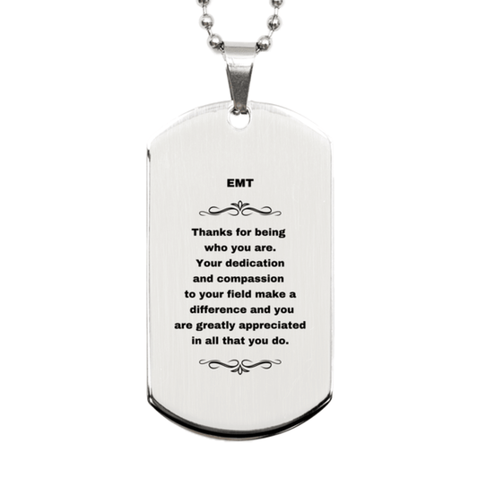 EMT Silver Dog Tag Necklace Engraved Bracelet - Thanks for being who you are - Birthday Christmas Jewelry Gifts Coworkers Colleague Boss - Mallard Moon Gift Shop