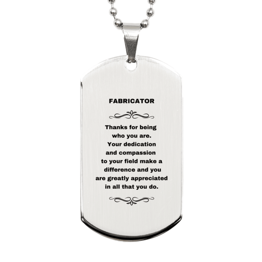Fabricator Silver Dog Tag Necklace Engraved Bracelet - Thanks for being who you are - Birthday Christmas Jewelry Gifts Coworkers Colleague Boss - Mallard Moon Gift Shop