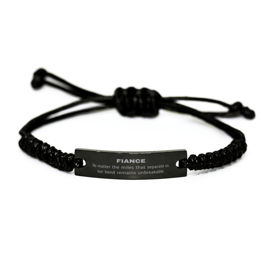 Fiance Long Distance Relationship Gifts, No matter the miles that separate us, Cute Love Black Rope Bracelet For Fiance, Birthday Christmas Unique Gifts For Fiance - Mallard Moon Gift Shop