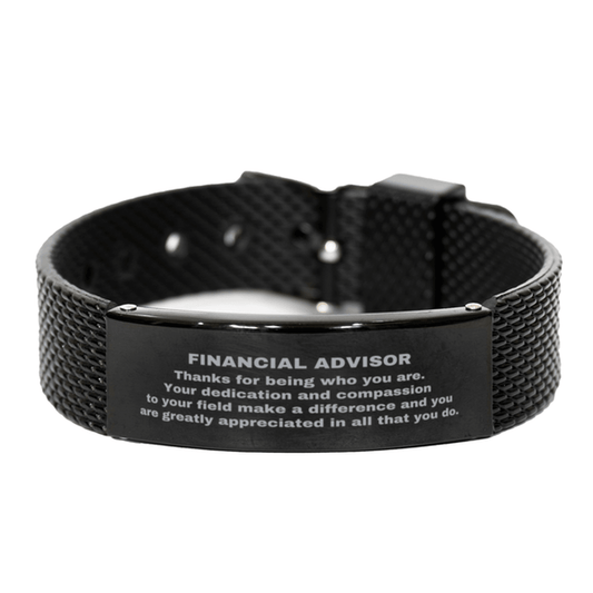Financial Advisor Black Shark Mesh Stainless Steel Engraved Bracelet - Thanks for being who you are - Birthday Christmas Jewelry Gifts Coworkers Colleague Boss - Mallard Moon Gift Shop