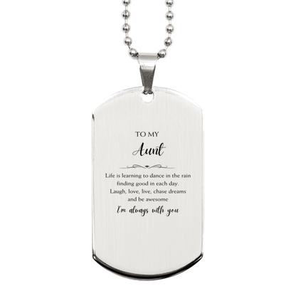 Aunt Christmas Perfect Gifts, Aunt Silver Dog Tag, Motivational Aunt Engraved Gifts, Birthday Gifts For Aunt, To My Aunt Life is learning to dance in the rain, finding good in each day. I'm always with you - Mallard Moon Gift Shop