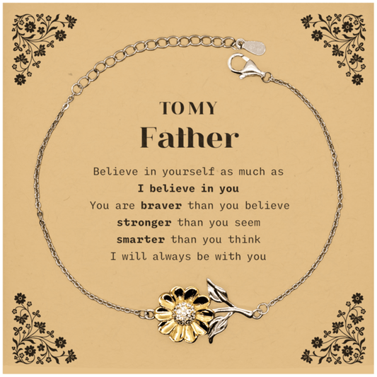 Father Sunflower Bracelet Gifts, To My Father You are braver than you believe, stronger than you seem, Inspirational Gifts For Father Card, Birthday, Christmas Gifts For Father Men Women - Mallard Moon Gift Shop