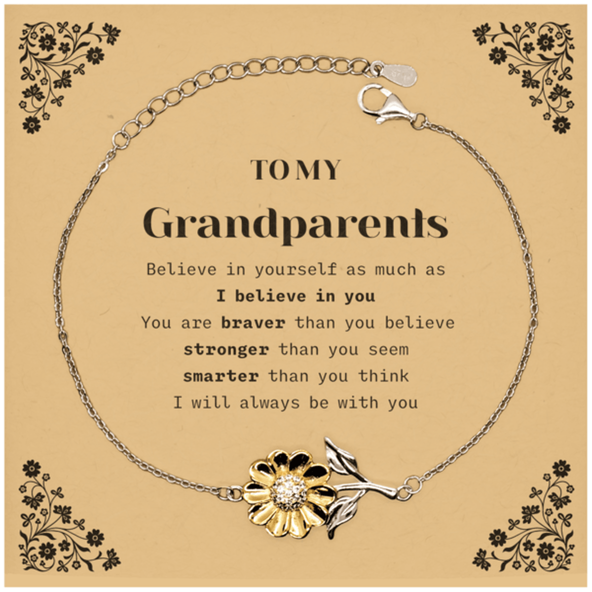 Grandparents Sunflower Bracelet Gifts, To My Grandparents You are braver than you believe, stronger than you seem, Inspirational Gifts For Grandparents Card, Birthday, Christmas Gifts For Grandparents Men Women