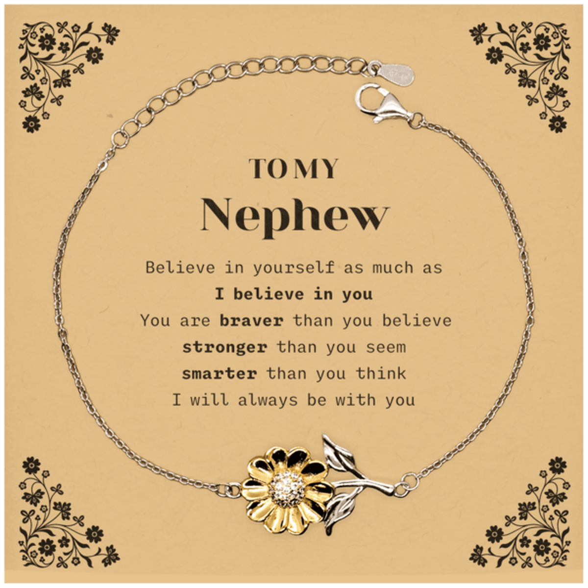 Nephew Sunflower Bracelet Gifts, To My Nephew You are braver than you believe, stronger than you seem, Inspirational Gifts For Nephew Card, Birthday, Christmas Gifts For Nephew Men Women - Mallard Moon Gift Shop