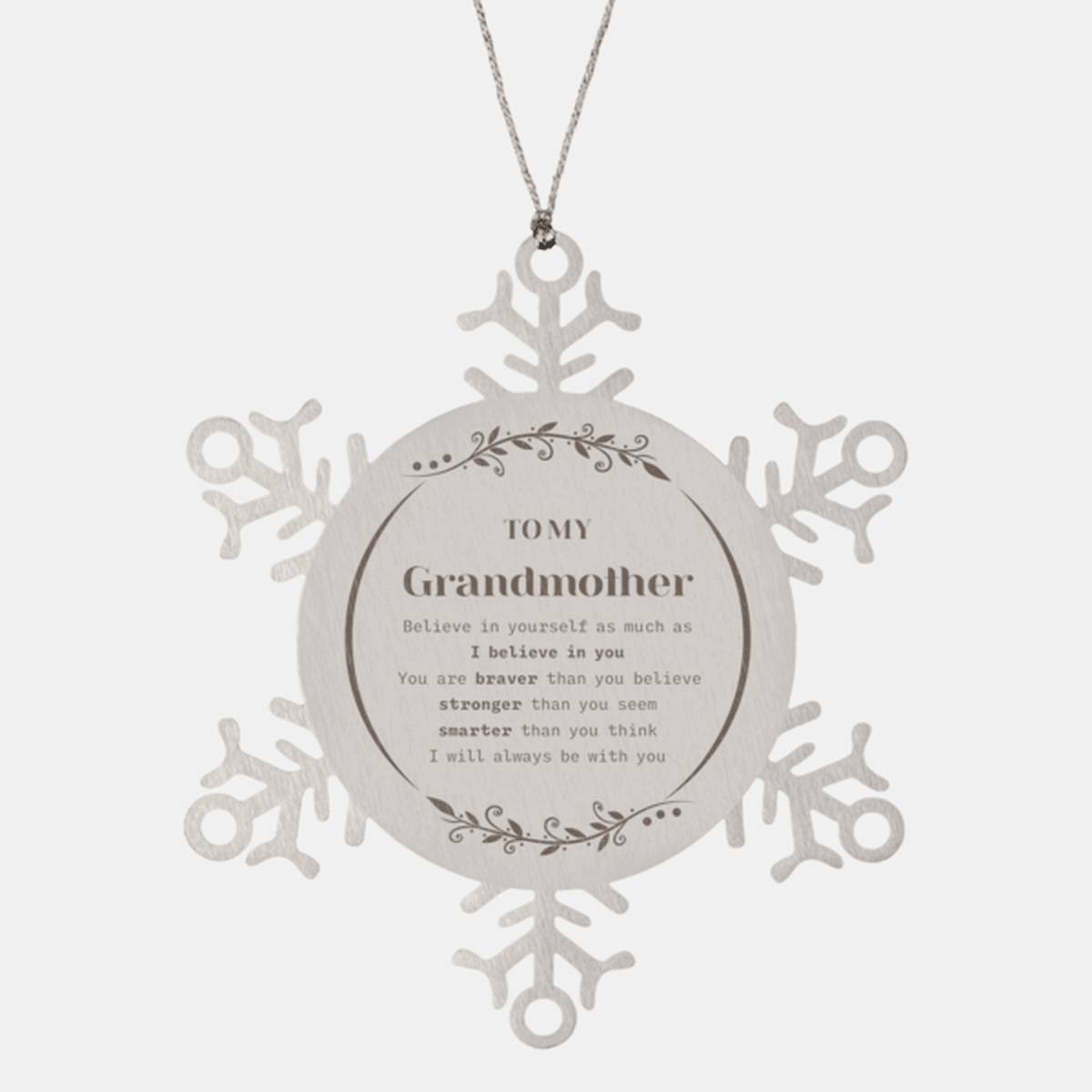 Grandmother Snowflake Ornament Gifts, To My Grandmother You are braver than you believe, stronger than you seem, Inspirational Gifts For Grandmother Ornament, Birthday, Christmas Gifts For Grandmother Men Women - Mallard Moon Gift Shop