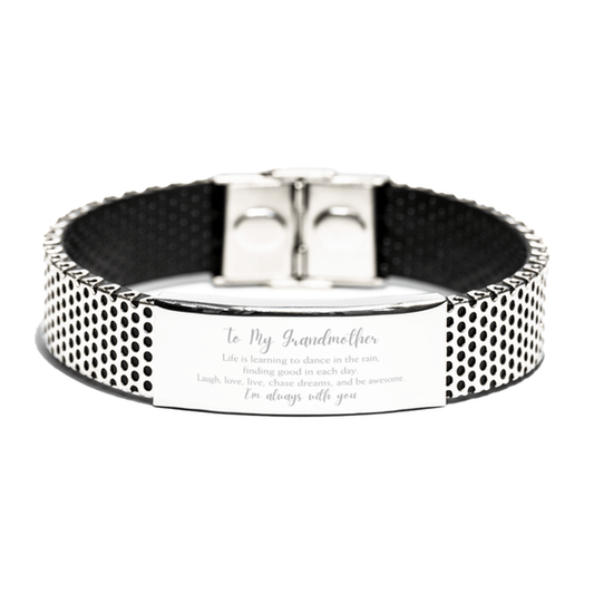 Grandmother Christmas Perfect Gifts, Grandmother Stainless Steel Bracelet, Motivational Grandmother Engraved Gifts, Birthday Gifts For Grandmother, To My Grandmother Life is learning to dance in the rain, finding good in each day. I'm always with you - Mallard Moon Gift Shop