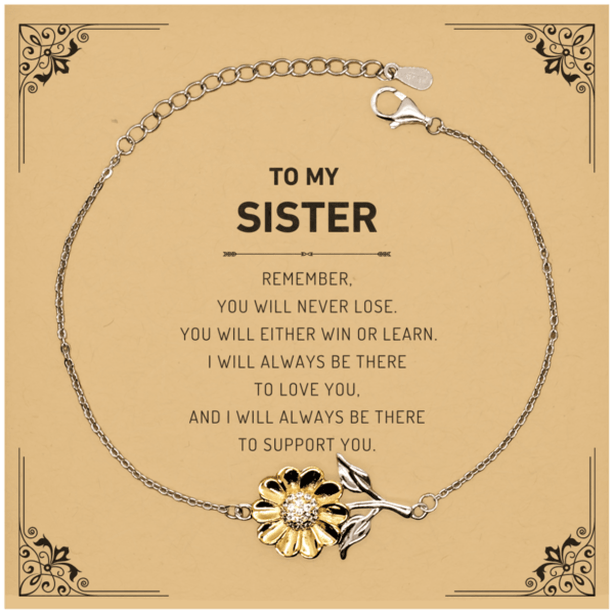 Sister Gifts, To My Sister Remember, you will never lose. You will either WIN or LEARN, Keepsake Sunflower Bracelet For Sister Card, Birthday Christmas Gifts Ideas For Sister X-mas Gifts - Mallard Moon Gift Shop