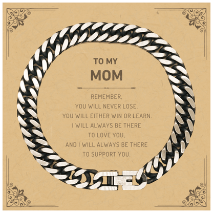 Mom Gifts, To My Mom Remember, you will never lose. You will either WIN or LEARN, Keepsake Cuban Link Chain Bracelet For Mom Card, Birthday Christmas Gifts Ideas For Mom X-mas Gifts