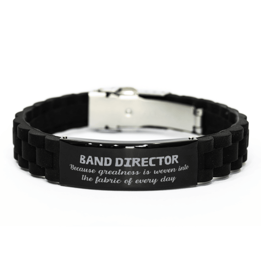 Sarcastic Band Director Black Glidelock Clasp Bracelet Gifts, Christmas Holiday Gifts for Band Director Birthday, Band Director: Because greatness is woven into the fabric of every day, Coworkers, Friends - Mallard Moon Gift Shop