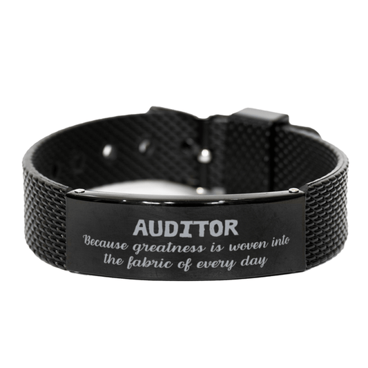 Sarcastic Auditor Black Shark Mesh Bracelet Gifts, Christmas Holiday Gifts for Auditor Birthday, Auditor: Because greatness is woven into the fabric of every day, Coworkers, Friends - Mallard Moon Gift Shop
