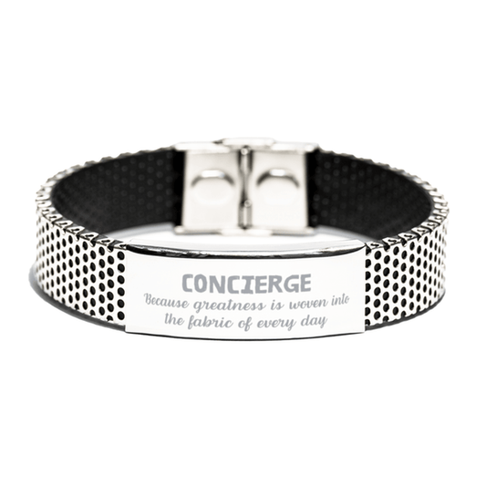 Sarcastic Concierge Stainless Steel Bracelet Gifts, Christmas Holiday Gifts for Concierge Birthday, Concierge: Because greatness is woven into the fabric of every day, Coworkers, Friends - Mallard Moon Gift Shop