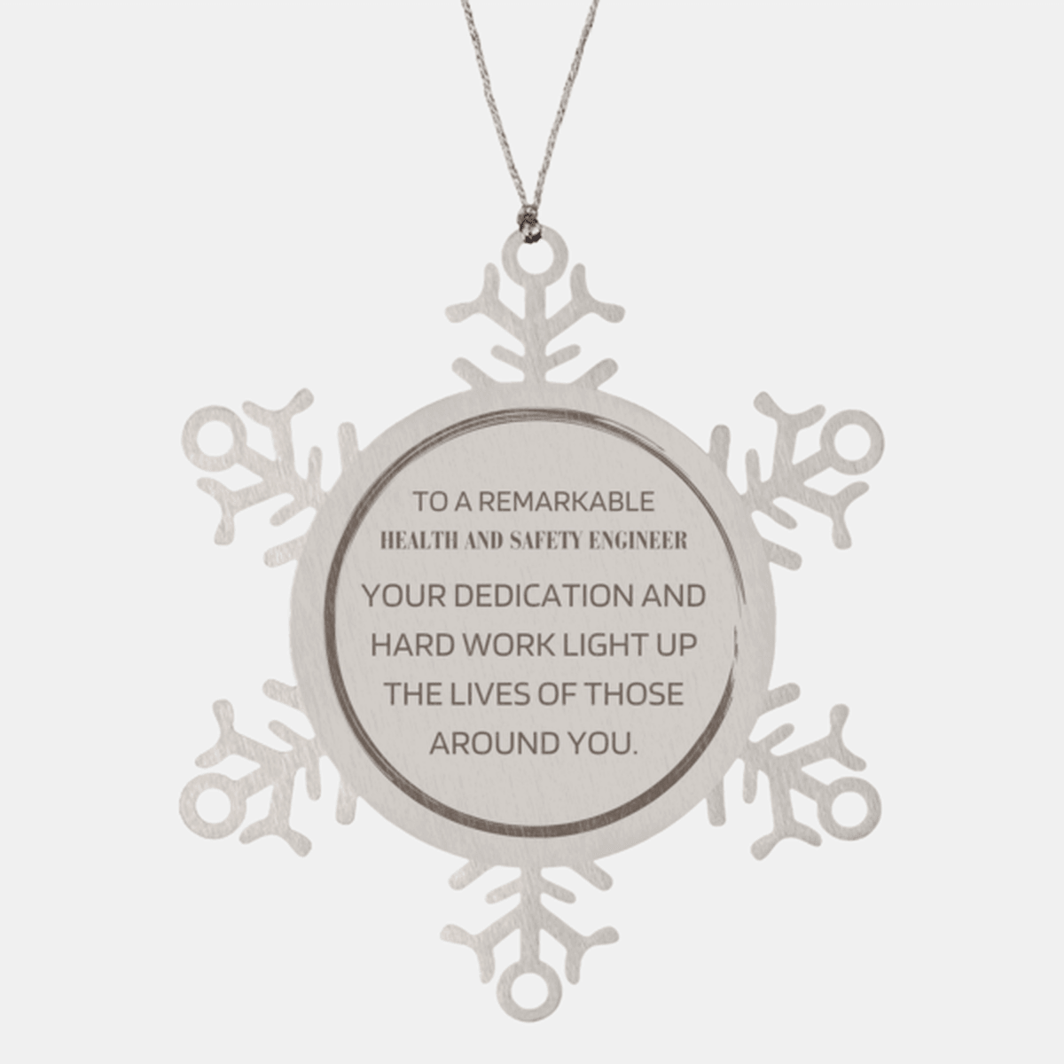 Remarkable Health and Safety Engineer Gifts, Your dedication and hard work, Inspirational Birthday Christmas Unique Snowflake Ornament For Health and Safety Engineer, Coworkers, Men, Women, Friends - Mallard Moon Gift Shop