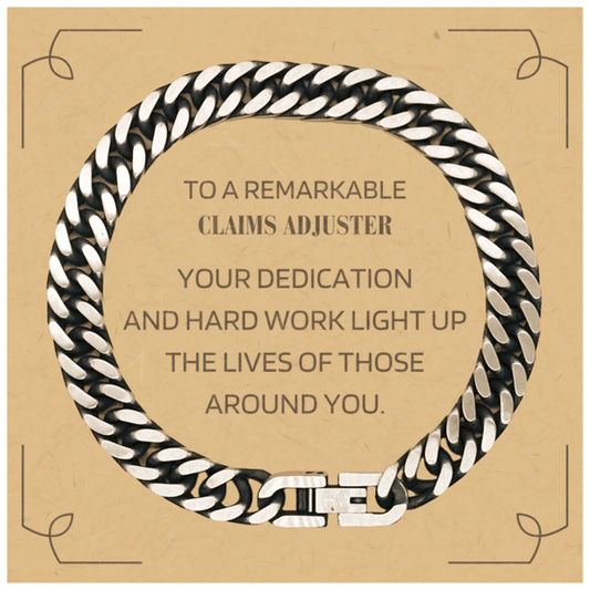 Remarkable Claims Adjuster Gifts, Your dedication and hard work, Inspirational Birthday Christmas Unique Cuban Link Chain Bracelet For Claims Adjuster, Coworkers, Men, Women, Friends