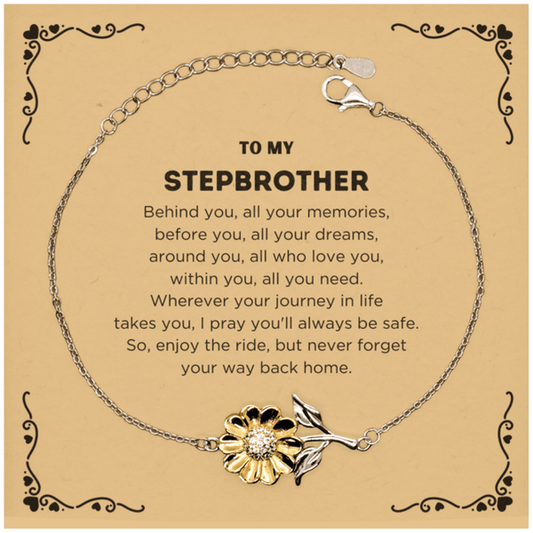 To My Stepbrother Gifts, Inspirational Stepbrother Sunflower Bracelet, Sentimental Birthday Christmas Unique Gifts For Stepbrother Behind you, all your memories, before you, all your dreams, around you, all who love you, within you, all you need - Mallard Moon Gift Shop