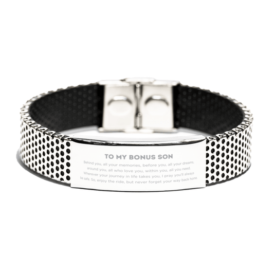 To My Bonus Son Gifts, Inspirational Bonus Son Stainless Steel Bracelet, Sentimental Birthday Christmas Unique Gifts For Bonus Son Behind you, all your memories, before you, all your dreams, around you, all who love you, within you, all you need - Mallard Moon Gift Shop