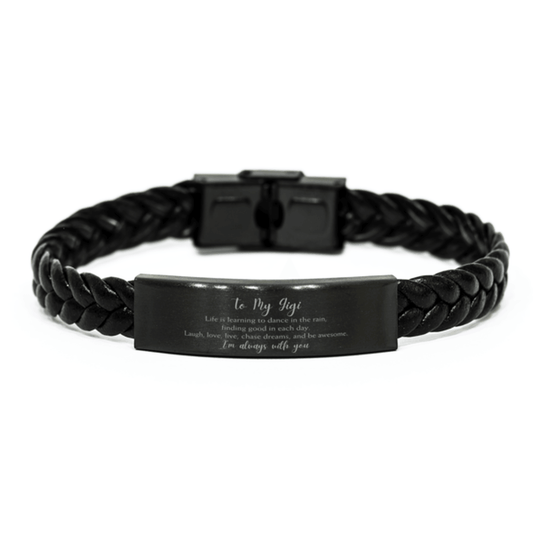 Gigi Christmas Perfect Gifts, Gigi Braided Leather Bracelet, Motivational Gigi Engraved Gifts, Birthday Gifts For Gigi, To My Gigi Life is learning to dance in the rain, finding good in each day. I'm always with you - Mallard Moon Gift Shop