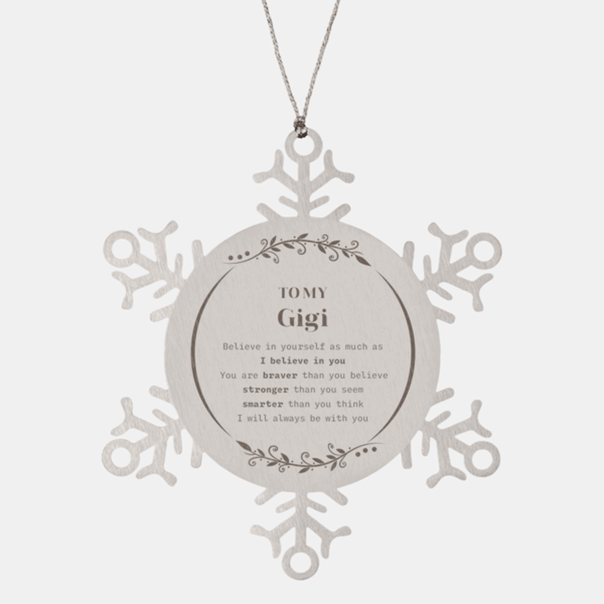 Gigi Snowflake Ornament Gifts, To My Gigi You are braver than you believe, stronger than you seem, Inspirational Gifts For Gigi Ornament, Birthday, Christmas Gifts For Gigi Men Women - Mallard Moon Gift Shop