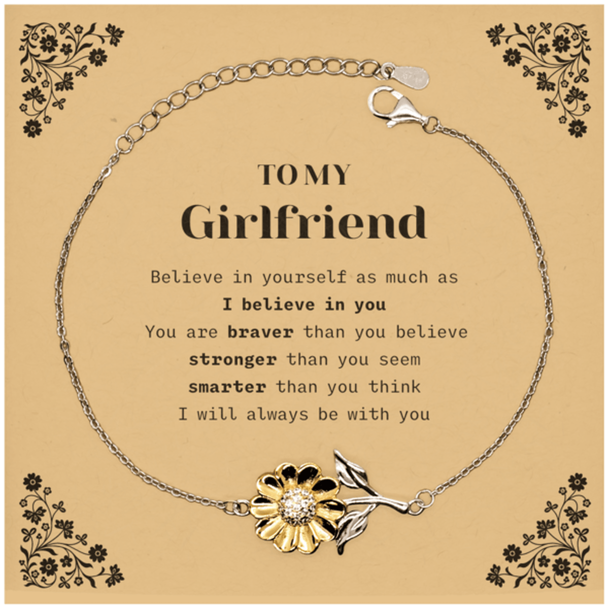 Girlfriend Sunflower Bracelet Gifts, To My Girlfriend You are braver than you believe, stronger than you seem, Inspirational Gifts For Girlfriend Card, Birthday, Christmas Gifts For Girlfriend Men Women - Mallard Moon Gift Shop