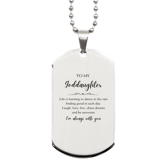 Goddaughter Christmas Perfect Gifts, Goddaughter Silver Dog Tag, Motivational Goddaughter Engraved Gifts, Birthday Gifts For Goddaughter, To My Goddaughter Life is learning to dance in the rain, finding good in each day. I'm always with you - Mallard Moon Gift Shop