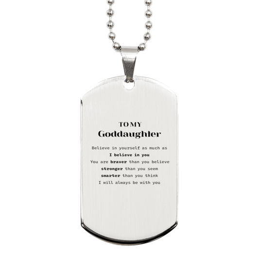 Goddaughter Silver Dog Tag Gifts, To My Goddaughter You are braver than you believe, stronger than you seem, Inspirational Gifts For Goddaughter Engraved, Birthday, Christmas Gifts For Goddaughter Men Women - Mallard Moon Gift Shop