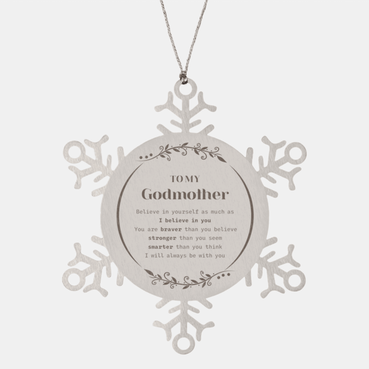 Godmother Snowflake Ornament Gifts, To My Godmother You are braver than you believe, stronger than you seem, Inspirational Gifts For Godmother Ornament, Birthday, Christmas Gifts For Godmother Men Women - Mallard Moon Gift Shop