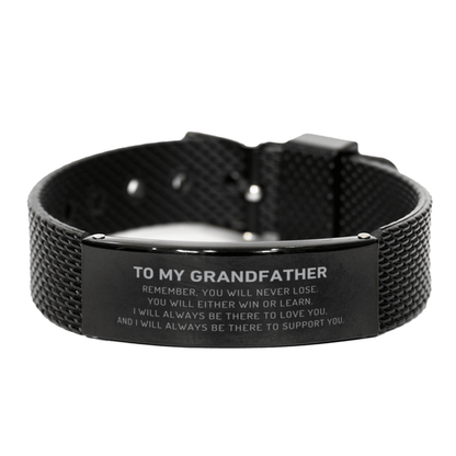 Grandfather Gifts, To My Grandfather Remember, you will never lose. You will either WIN or LEARN, Keepsake Black Shark Mesh Bracelet For Grandfather Engraved, Birthday Christmas Gifts Ideas For Grandfather X-mas Gifts - Mallard Moon Gift Shop