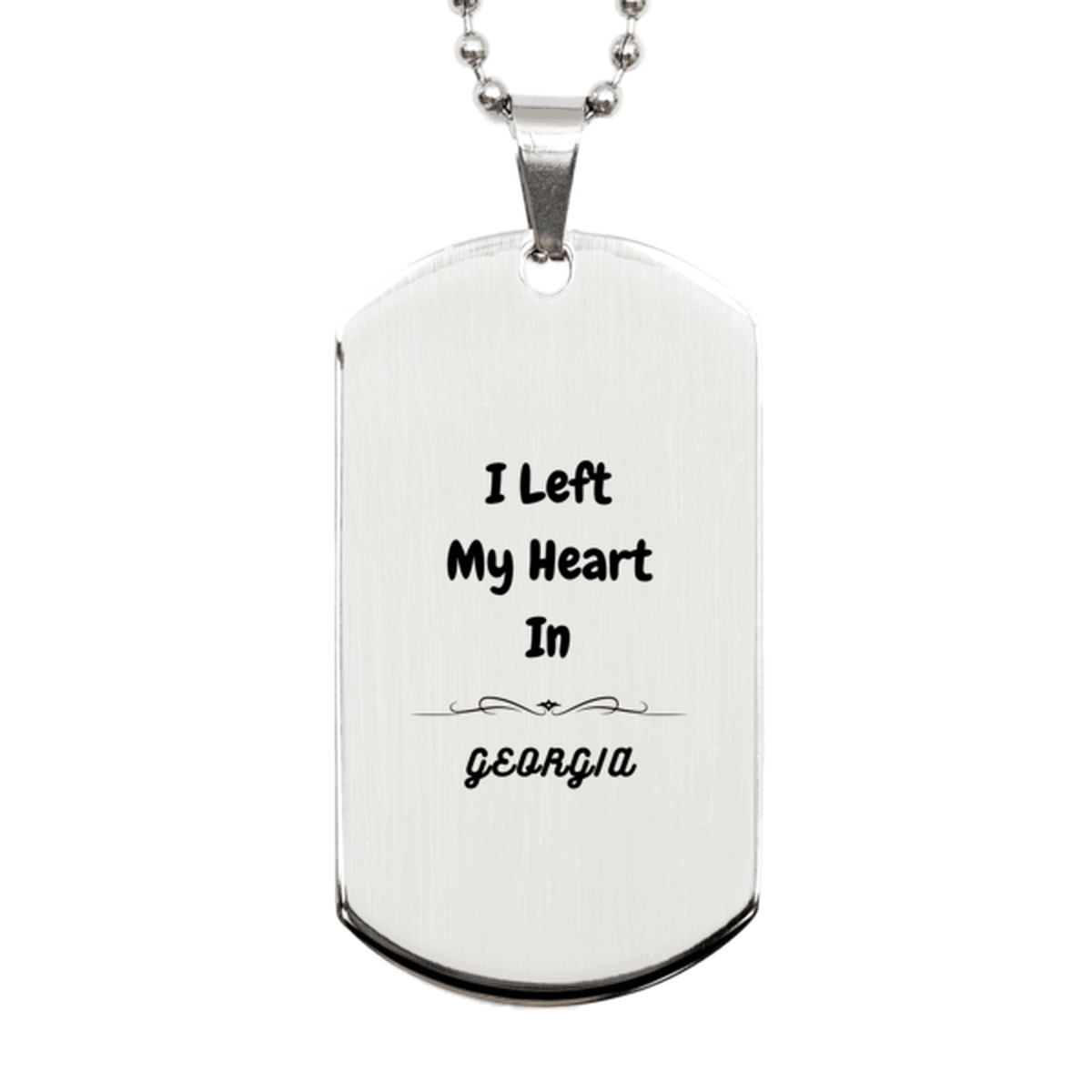 I Left My Heart In Georgia Gifts, Meaningful Georgia State for Friends, Men, Women. Silver Dog Tag for Georgia People - Mallard Moon Gift Shop