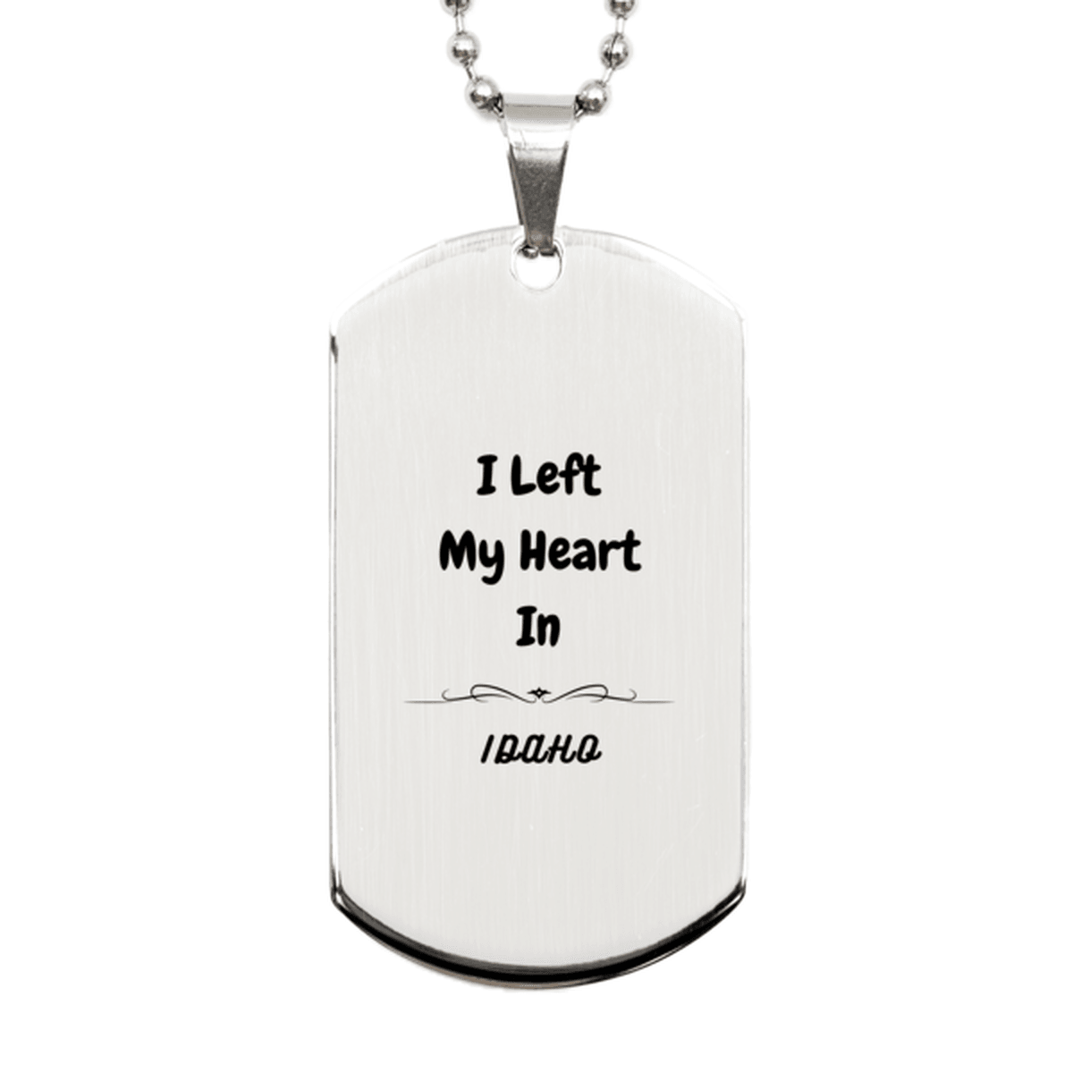 I Left My Heart In Idaho Gifts, Meaningful Idaho State for Friends, Men, Women. Silver Dog Tag for Idaho People - Mallard Moon Gift Shop