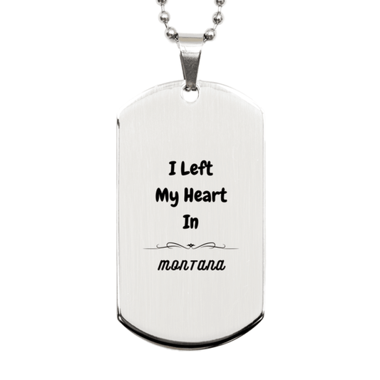 I Left My Heart In Montana Gifts, Meaningful Montana State for Friends, Men, Women. Silver Dog Tag for Montana People - Mallard Moon Gift Shop