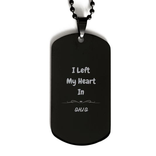 I Left My Heart In Ohio Gifts, Meaningful Ohio State for Friends, Men, Women. Black Dog Tag for Ohio People - Mallard Moon Gift Shop