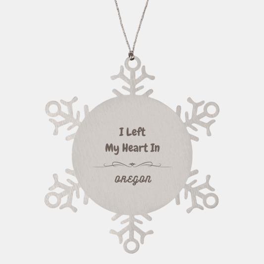I Left My Heart In Oregon Gifts, Meaningful Oregon State for Friends, Men, Women. Snowflake Ornament for Oregon People - Mallard Moon Gift Shop
